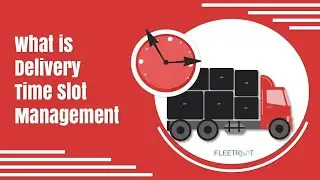 What Is Delivery Time Slot Management?