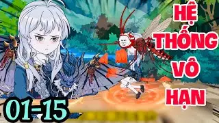 FULL ( TẬP 01-15 ) | THỨC TỈNH HỆ THỐNG TIẾN HÓA VÔ HẠN - TÔI TRỞ THÀNH MUỖI THẦN  | MYMY VIETSUB