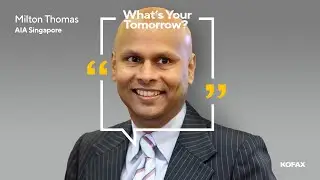 AIA Singapore – What's Your Tomorrow? | Kofax