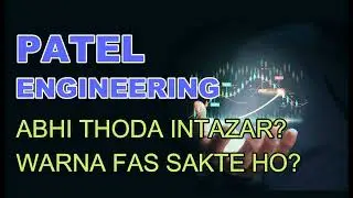 Patel engineering today news - Patel Eng latest news - Patel eng today target - patel analysi #patel