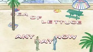 Sea of Lettuce - Future Endeavours