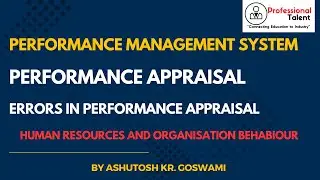 performance management system | Performance Appraisal | Errors in Performance Appraisal #management