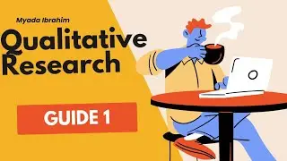 Qualitative Research Guide 1 : Principles & Code of Ethics