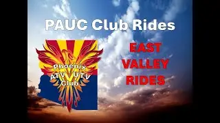 Regional Ride Video - PAUC East Valley Rides