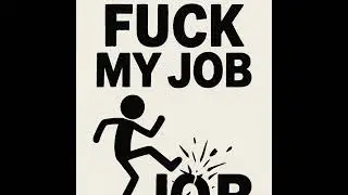 Fuck My Job Metal