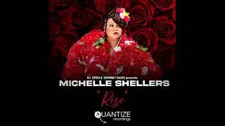 Michelle Shellers - Rise (DJ Spen & Thommy Davis Vocal Reproduction)