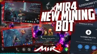 Mir4 Bot | MultiAccounts | Auto Farm Mining | Working 2023  16.05.2023