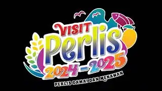 Visit Perlis 2024 Tahun Melawat Perlis #visitperlis2024 @exploreperlis ڤرليس 玻璃市 @exploremalaysia