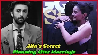 Alia Bhatt's Planning For Next 5 days After Marriage With Ranbir Kapoor