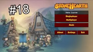 Stonehearth #18 XD Un goblin gigante