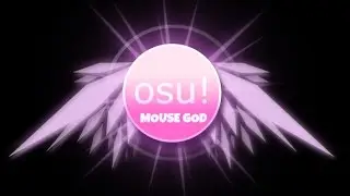 Osu - Mouse God- (Caramel Heaven)