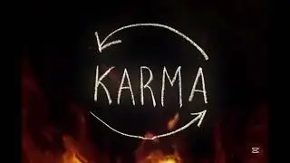 Kiddo-Karma sa te loveasca(repost)