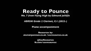 Ready to Pounce by Edmund Jolliffe. Piano accompaniment. (ABRSM Clarinet Grade 2)