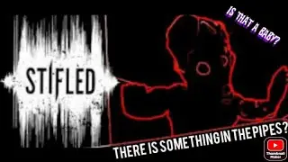 Stifled VR- something in the pipes?