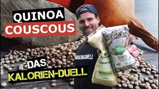 Was ist besser, COUSCOUS oder QUINOA? | Das Kalorien-Duell mit MARC MAXWELL