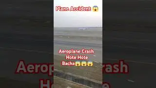 Aeroplane Crash😱 #aviation #new #aeroplanecrash #aeroplanevideos #trendingshorts #newplane