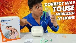 Medtech Handyneb Nebulizer Smart: A Step-by-Step Guide to Home Use | Best Nebulizer Machine