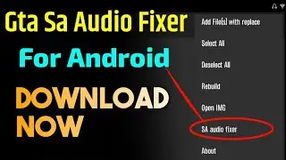Gta Sa Audio Fixer Android,Gta Sa Audio Fixer Apk Download Now | Make Gta Sa Radio pack