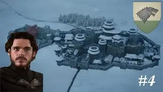 Game of Thrones: Дом Старков №4 #totalwar #gameofthrones #westeros