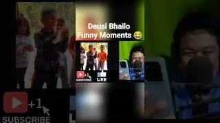 Deusi Bhailo Funny Moments 😂 | Nonstop Laughter & Savage Reactions Compilation 2025
