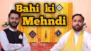 Bahi Ki Mehndi | Vlog #65