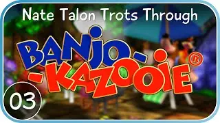 Banjo-Kazooie: Mumbo's Magic | 03 | Nate Gullion