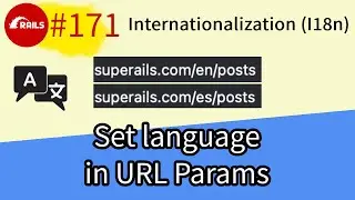 Rails #171 i18n basics. Translate your app for the global audience!