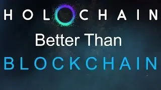 #Holochain: Is It Better Than #BLOCKCHAIN (English)