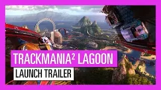 TRACKMANIA&sup2; LAGOON - Launch Trailer