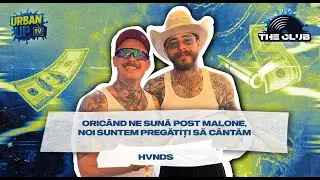 HVNDS: Suntem &icirc;n contact direct cu POST MALONE | The Club cu Valeriu Șerban și Andrei Mușat
