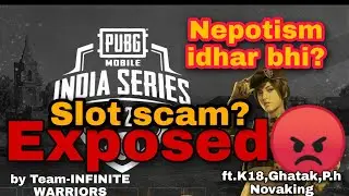 PMIS Slot Scam?🤔 | Exposed Management| Ft,Ghatak,K18,P.H Novaking | Team-INFINITE WARRIORS