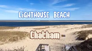CHATHAM Lighthouse & Beach | Chatham at CAPE COD, Massachusetts
