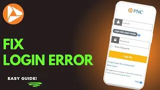 How To Fix PNC Bank Login Error !