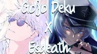 Gojo Deku ||Part 2|| Union Fraction|| || Izuku x Esdeath||