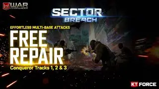 WAR COMMANDER | SECTOR BREACH OCTOBER 2025 MULTI ATTACK AND FREE REPAIR ON MAP RUBI ON | KT TEAM