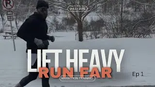 Lift Heavy Run Far Ep. 1