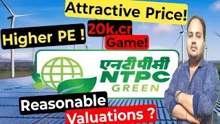 Ntpc Green Energy Share | Valuations Fair or Not Disscus | Ntpc Stock 20Tcr Investment Update News !