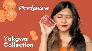 Коллекция Peripera Ink Mood Glowy Tint Yakgwa | Образцы и сравнительные образцы для 18, 19 и 20 годов