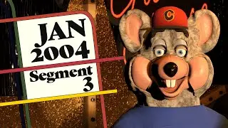 Chuck E. Cheese's - January 2004 Segment 3 (3-Stage)