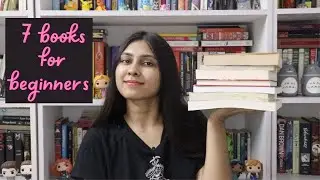 7 Book Recommendations For Beginners ll Saumya's Bookstation