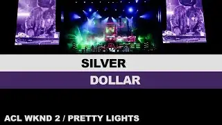 1- SILVER DOLLAR - Debut - Wknd 2 - ACL '24 - TX - Pretty Lights