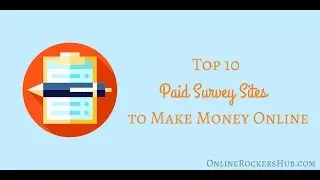 Top 10 paid survey sites to make money online &ndash; 2019 edition