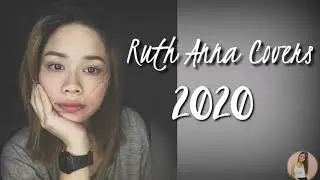RUTH ANNA COVERS 2020 | PLAYLIST
