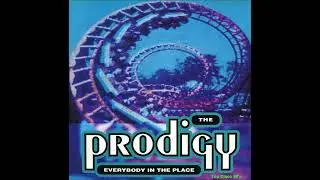 The Prodigy - Everybody In The Place (Fairground Remix)