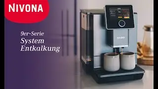 Kaffeemaschine entkalken: NIVONA 9er Serie - System Entkalkung