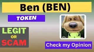 Is Ben (BEN) Token Legit or Scam ??