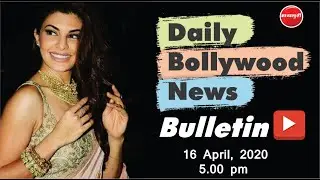 Latest Bollywood News | 16th April 2020 | Disha Patani | Jacqueline Fernandez | Akshay Kumar | SRK