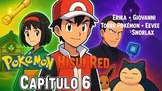 🌿 Pok&eacute;mon Hisui Red Cap&iacute;tulo 6 | Erika vs Yo 💥 + Torre Pok&eacute;mon, Giovanni, Eevee y Snorlax