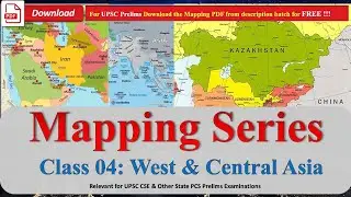 &ldquo;WEST ASIA MAPPING MASTERCLASS 🔥 | Middle East Overview, IR & India Relations | UPSC 2026&rdquo;
