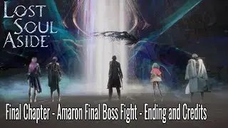Lost Soul Aside Final Chapter - Aramon Boss Fight No Potion No Seleria's Keepsake - Ending/Credits